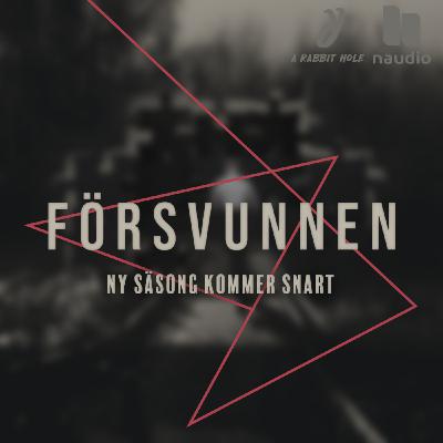 Försvunnen: Fallet Mattias (TRAILER)