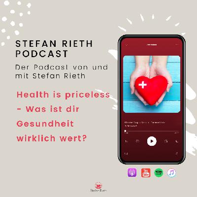 Health is priceless - Was ist dir Gesundheit wirklich wert?