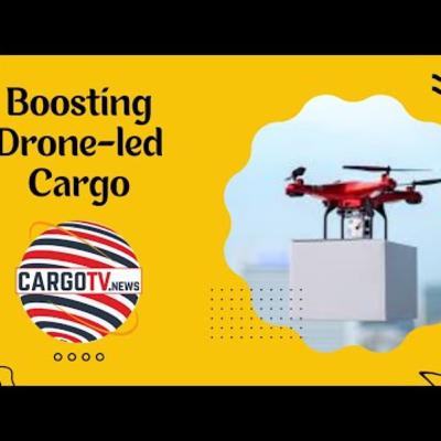CargoTV News - Boosting Drone-led Cargo CargoTV News - Boosting Drone-led Cargo