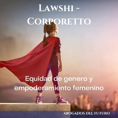 Ep. 24 Igualdad de Género y Empoderamiento Femenino Ft. Mónica Tagle Ep. 24 Igualdad de Género y Empoderamiento Femenino Ft. Mónica Tagle