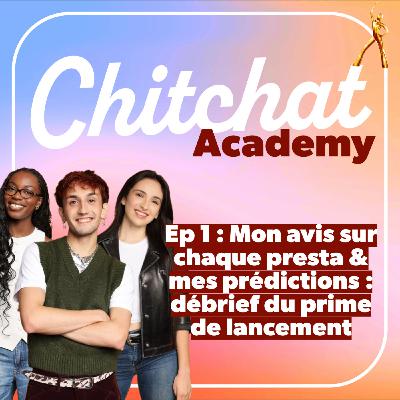 Mon avis sur toutes les prestas & mes prédictions pour chaque candidat : on débriefe le lancement !! • [React Star Ac • Chitchat Academy]
