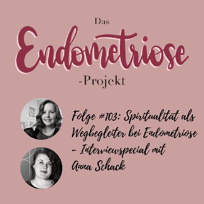 Spiritualität als Wegbegleiter bei Endometriose