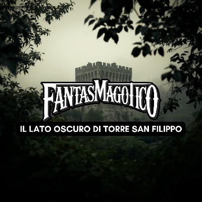 QUESTO CASTELLO È INFESTATO: il lato oscuro di Torre San Filippo. QUESTO CASTELLO È INFESTATO: il lato oscuro di Torre San Filippo.