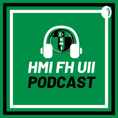 #1 PODCAST HMI FH UII