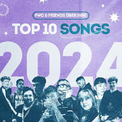 Die Top 10 Songs 2024 (mit Mauli, Jule Detlefsen, Calli & Yako Ok, Nelle und dem Rapstammtisch) // FWC Jahresrückblick