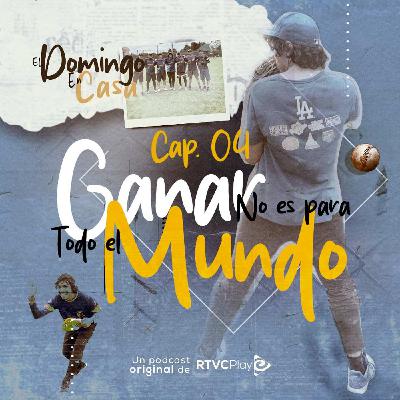 T4E4 - El domingo en casa: Ganar no es para todo el mundo