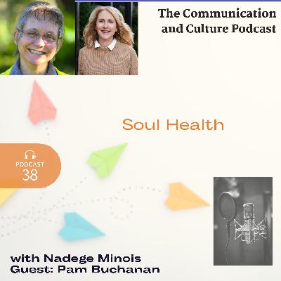 Episode 38 - Soul Health
