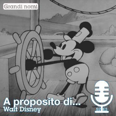 Il padre di Topolino, genio del cinema: Walt Disney.