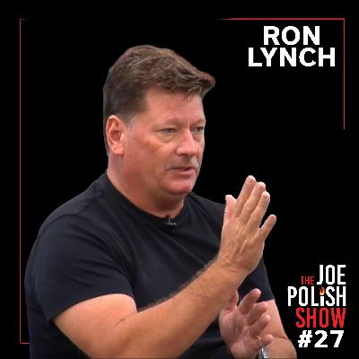 Character, Creativity, and Cutting Through B.S. with Ron Lynch and Joe Polish