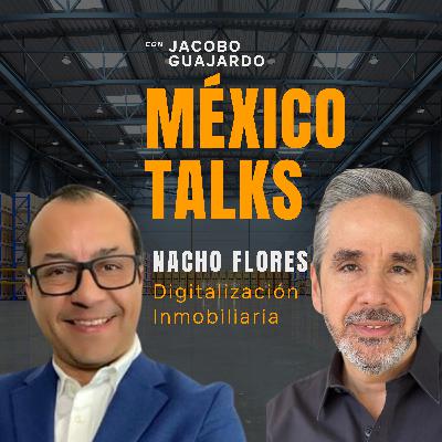 EPISODIO 3: NACHO FLORES, Digitalización Inmobiliaria