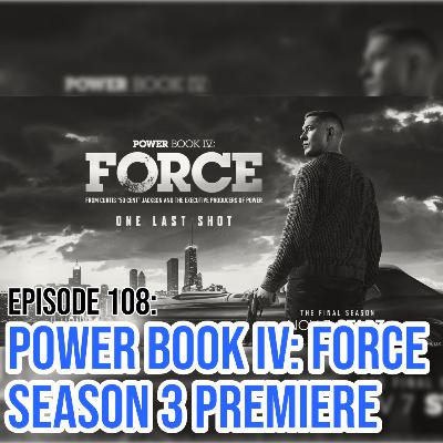Power Book IV: Force Season 3 Premiere