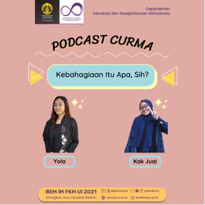 CUPODS | Eps. 7: Kebahagian Itu Apa, Sih?