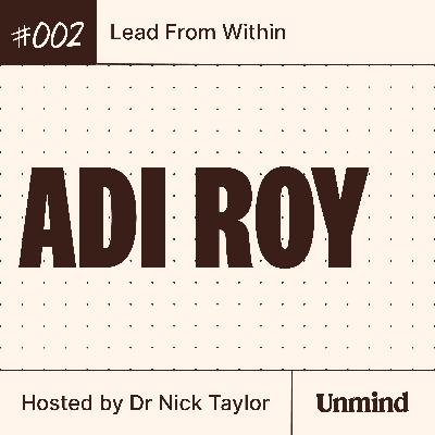 Aditya K. Roy, Uber: Global leadership, IPOs, and the power of humility