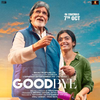 Good Bye Review by Rj Ayushi Good Bye Review by Rj Ayushi
