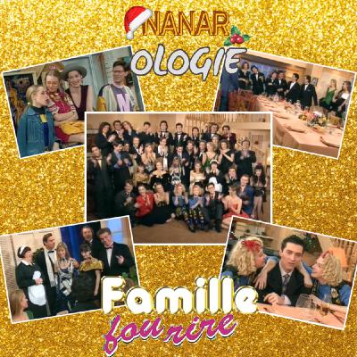 Nanarologie Hors-Série - La Famille Fou Rire Nanarologie Hors-Série - La Famille Fou Rire
