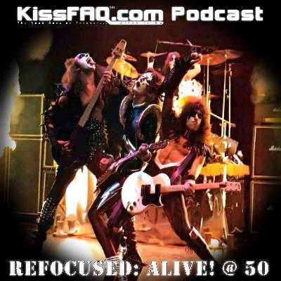 Ep.598 - Refocused: Alive! @ 50