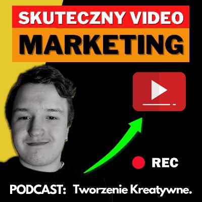 Jak zwiększyć za pomocą video sprzedaż i zbudować markę wykorzystując odpowiedni mental?