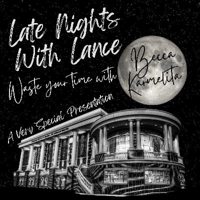 132. The Best of Times, The Worst of Times, ft. Becca Karmelita - Part II