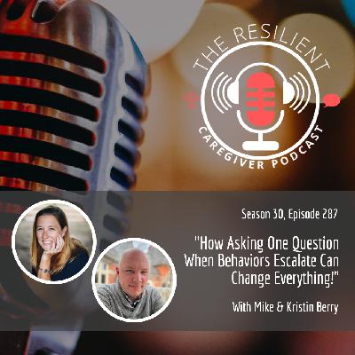 How Asking One Question When Behaviors Escalate Can Change Everything!