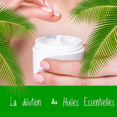 Comment je fais pour ne pas irriter ma peau avec mes huiles essentielles? #026
