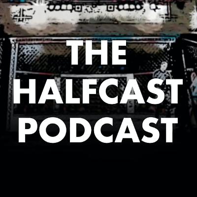 The Halfcast Podcast #42 | Fight Island and Only Fans The Halfcast Podcast #42 | Fight Island and Only Fans