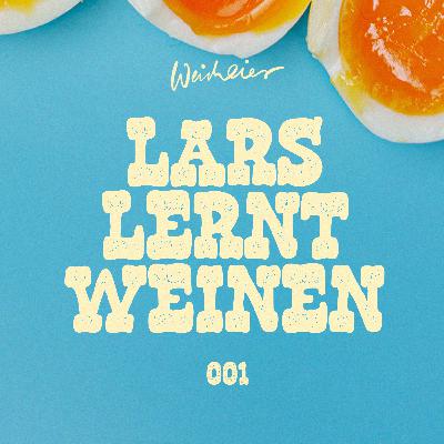 001 – Lars lernt weinen