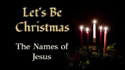 The Names of Jesus (Audio)