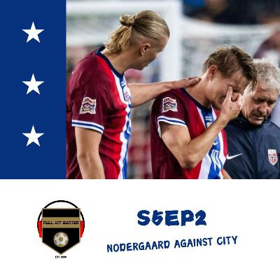 S5EP2 - Nodergaard Against City