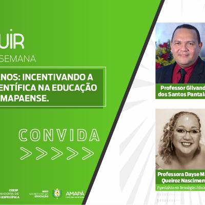 Tema

FECEAP 10 ANOS: Incentivando A Iniciação Científica Na Educação Amapaense.