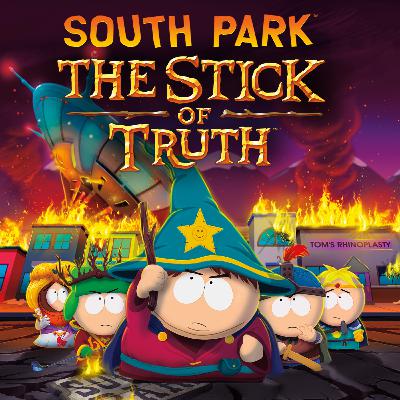 South Park: The Stick of Truth (2014) Review & Spoilercast (One Game at a Time #5)