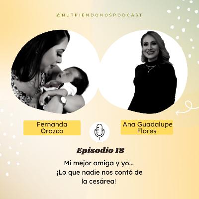 T2. Ep 18 Mi mejor amiga y yo... ¡ Lo que nadie nos contó de la cesárea!
