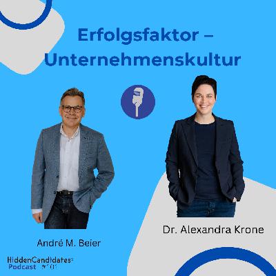 Erfolgsfaktor - Unternehmenskultur - mit Dr. Alexandra Krone
