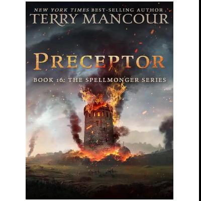 Get PDF Books Preceptor (Spellmonger #16) by : (Terry Mancour)
