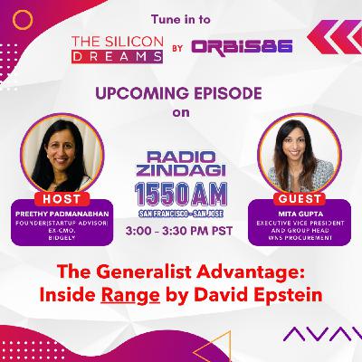 Mita Gupta | The Generalist Advantage: Inside Range by David Epstein