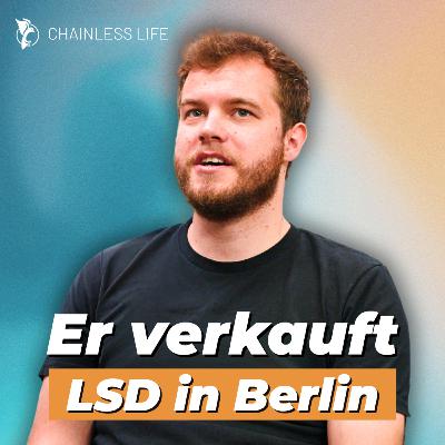 Polizei, Politik, Pillen: Deutschlands größtes LSD-legal Business | Dan Becker aka LSD-legal #357