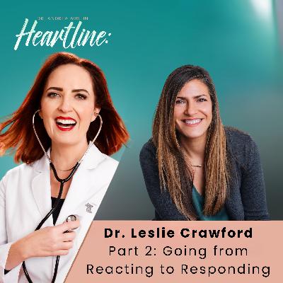 Part 2: Going from Reacting to Responding Part 2: Going from Reacting to Responding