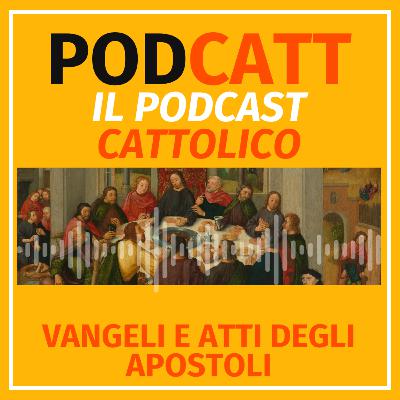 Vangeli e Atti degli Apostoli