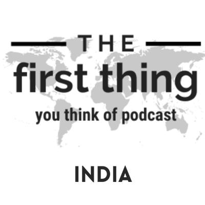 India: What’s the first thing you think of? India: What’s the first thing you think of?