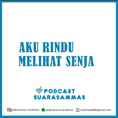 Dari Kamu : Aku Rindu Melihat Senja Dari Kamu : Aku Rindu Melihat Senja