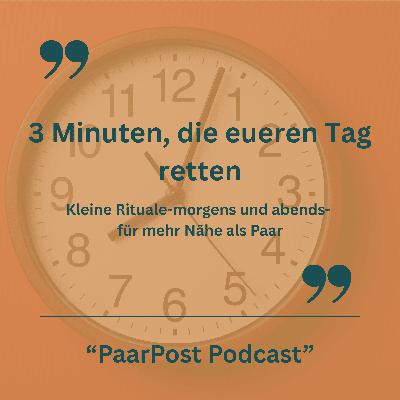 030 - Drei Minuten, die euren Tag retten