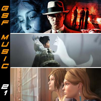 GSF MUSIC 21 - L.A. Noire, Never Alone y Life is Strange: Before the Storm GSF MUSIC 21 - L.A. Noire, Never Alone y Life is Strange: Before the Storm