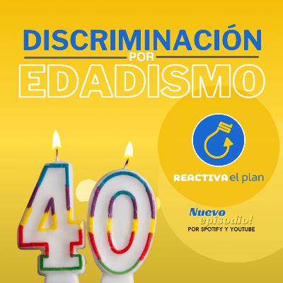 Discriminación por edadismo
