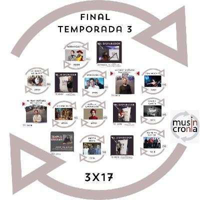 Musincronía 3x17 | Final de Temporada