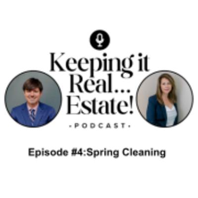 Episode #4: Spring Cleaning