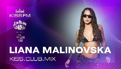 LIANA MALINOVSKA - KISS.CLUB.MIX (28.02.26) LIANA MALINOVSKA - KISS.CLUB.MIX (28.02.26)