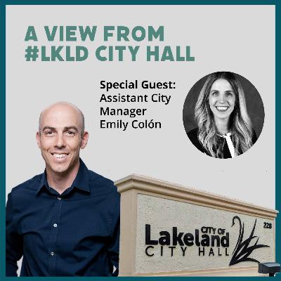 Leadership, Innovation & Strategy with Asst. City Manager Emily Colón