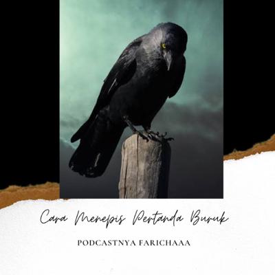 Eps 47: Cara Menepis Pertanda Buruk Eps 47: Cara Menepis Pertanda Buruk