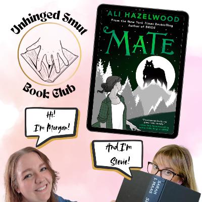 Ep 27 Mate by Ali Hazelwood