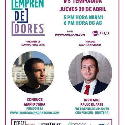 PAULO DUARTE GERENTE GENERAL DE BROTERRA CON MARIO CAIRA EN #EMPRENDEDORES