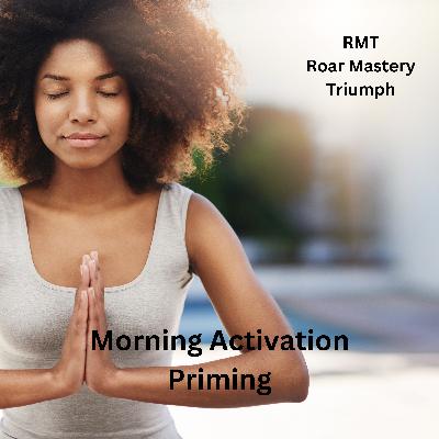 Morning Activation Priming